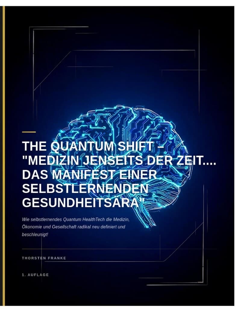 Cover: THE QUANTUM SHIFT – Medizin jenseits der Zeit
