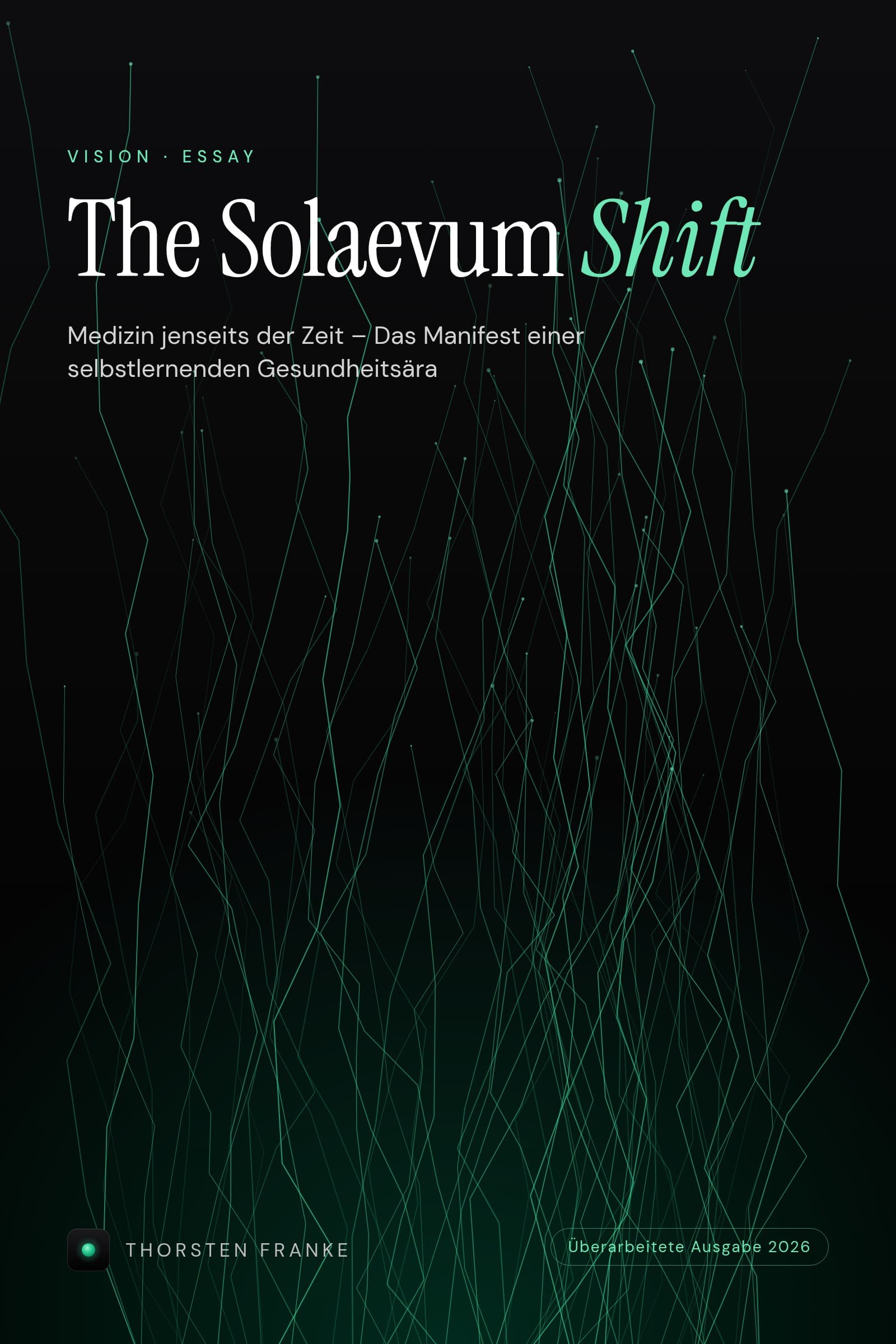 Cover: THE SOLAEVUM SHIFT – Thorsten Franke